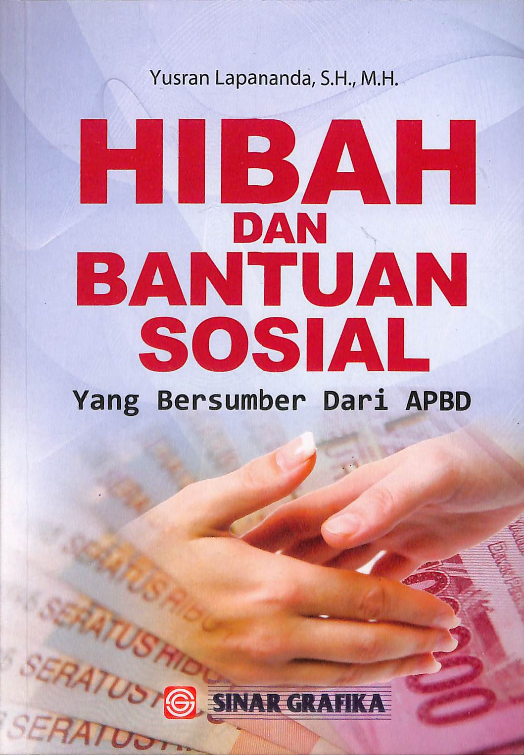 Hibah Dan Bantuan Sosial Yang Bersumber Dari Apbd